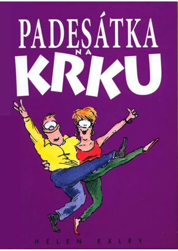 Pam, Helen Exley, Brown - Padesátka na krku