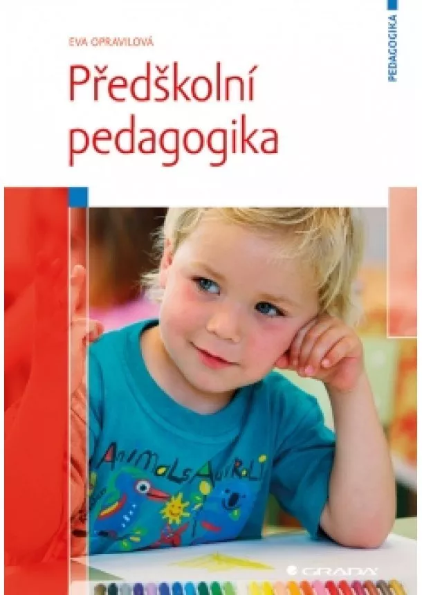 Eva Opravilová - Předškolní pedagogika