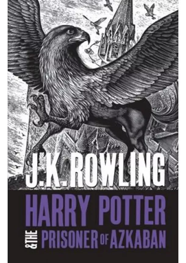 J.K. Rowling - Harry Potter and Prisoner of Azkaban