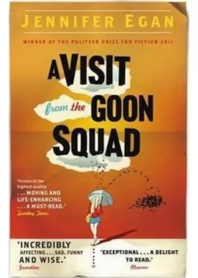 A Visit From the Goon Squad