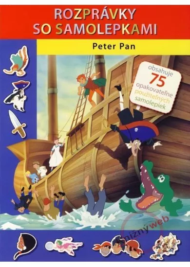 Peter Pan - Rozprávky so samolepkami