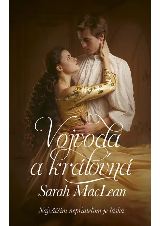  Sarah MacLean - Vojvoda a kráľovná