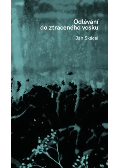 Odlévání do ztraceného vosku