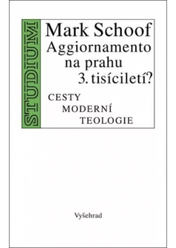 Mark Schoof - Aggiornamento na prahu 3. tisíciletí