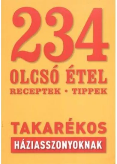 234 OLCSÓ ÉTEL