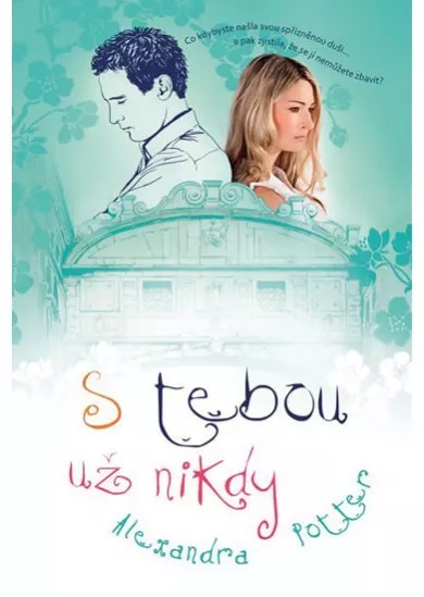 S tebou už nikdy