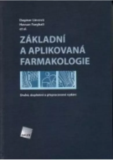 ZÁKLADNÍ A APLIKOVANÁ FARMAKOLOGIE   2. vydání