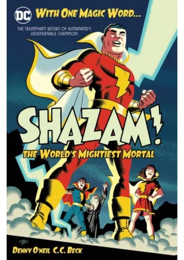 Dennis O'Neil - Shazam The Worlds Mightiest Mortal 1 