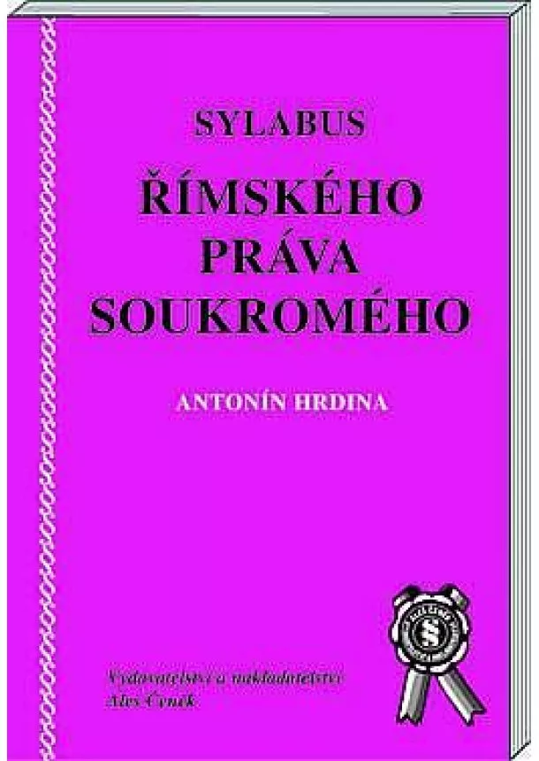 Antonín Hrdina  - Sylabus římského práva soukromého