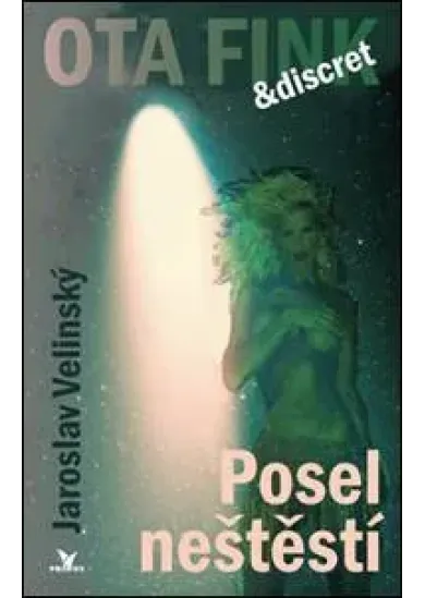 Posel neštěstí