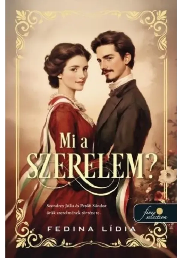 Fedina Lídia - Mi a szerelem?