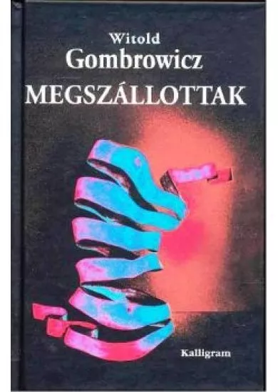 Megszállottak