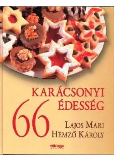 66 KARÁCSONYI ÉDESSÉG §K