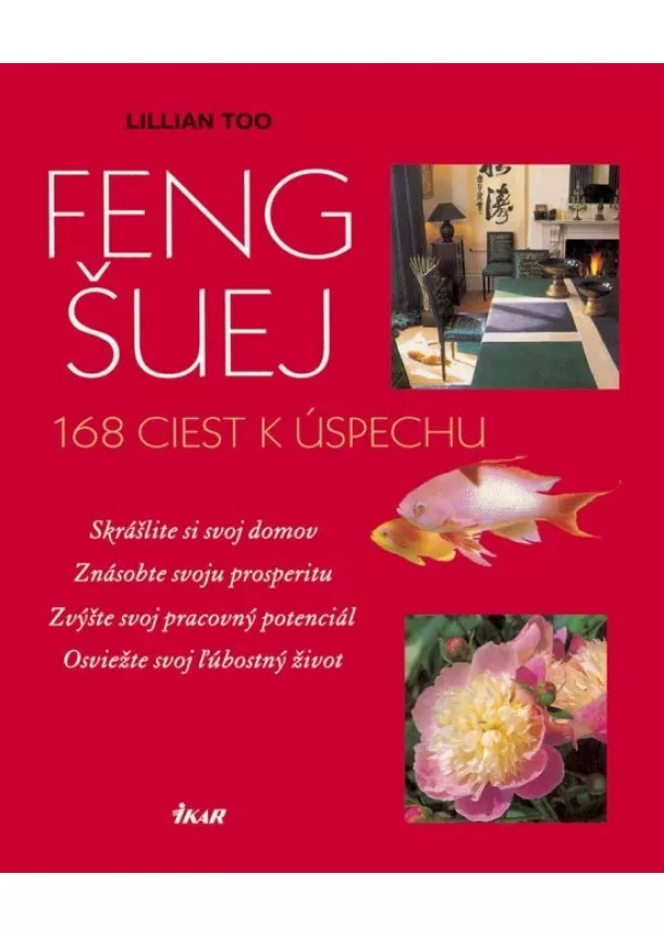 Lillian Too - Feng Šuej - 168 ciest k úspechu, 2. vydanie