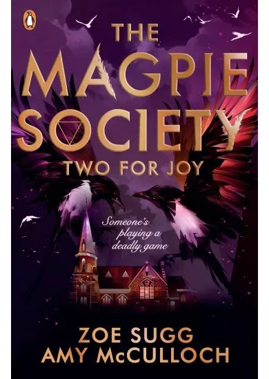 The Magpie Society: Two for Joy