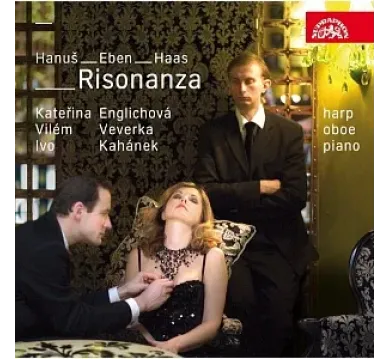 Vilém Veverka, Kateřina Englichová, Ivo Kahánek: Hanuš / Eben / Haas - Risonanza - CD