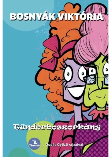 Tündérboszorkány - Tündérboszorkány 1.