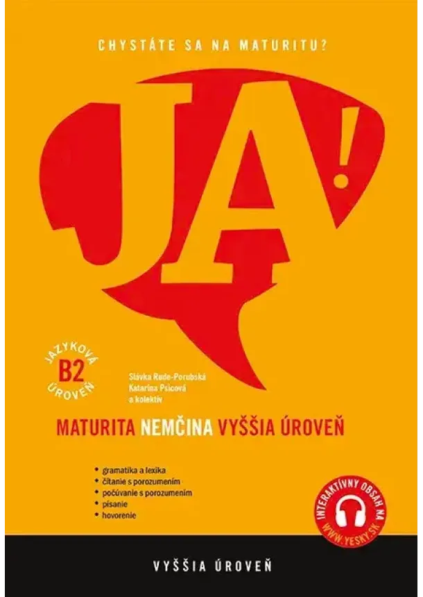 Slávka Rude-Porubská, Katarína Psicová - Nemčina - maturita - vyššia úroveň B2 - Aktualizované a doplnené vydanie