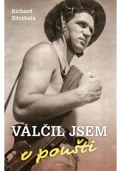 Válčil jsem v poušti