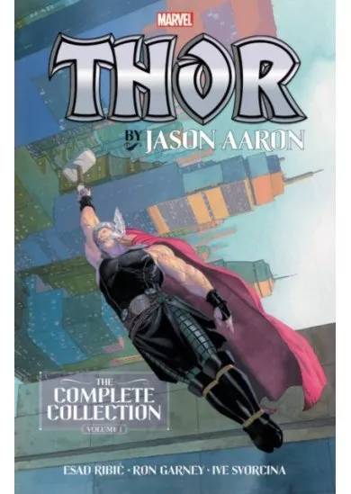 Thor by Jason Aaron The Complete Collection 1