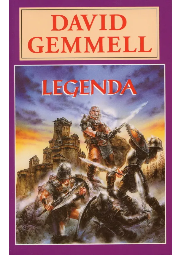 David Gemmell  - Legenda - Drenajská sága