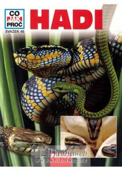 Hadi - Co, Jak, Proč? - svazek 46