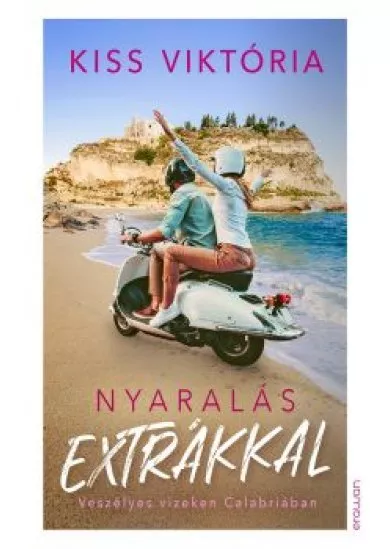 Nyaralás extrákkal