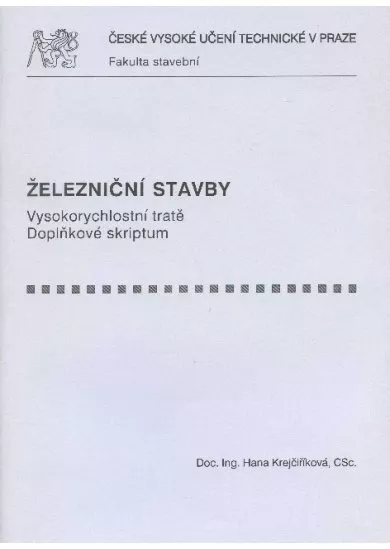 Železniční stavby - Vysokorychlostní tratě