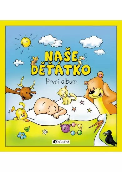 Naše děťátko – První album (měkká vazba)