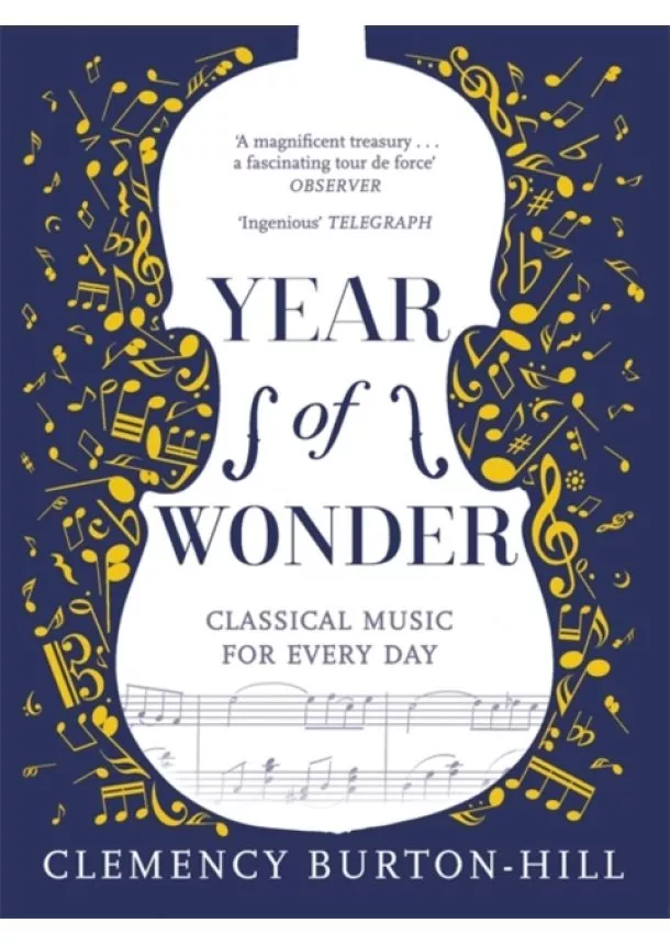 Clemency Burton-Hill - YEAR OF WONDER: Classical Music for Every Day