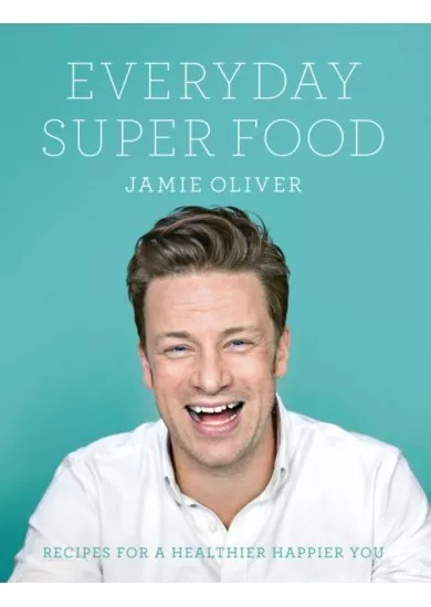 Everyday Super Food
