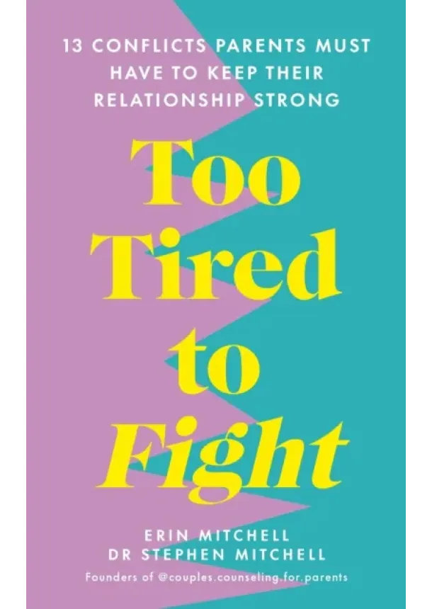 Erin Mitchell, Stephen Mitchell - Too Tired to Fight