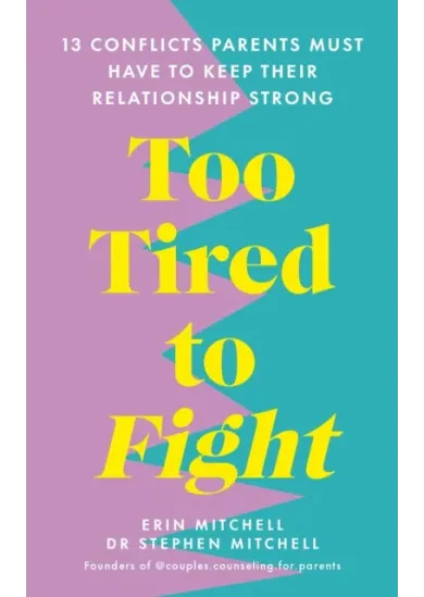 Too Tired to Fight