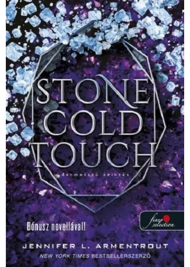 Stone Cold Touch - Dermesztő érintés - Komor elemek 2. (új kiadás)