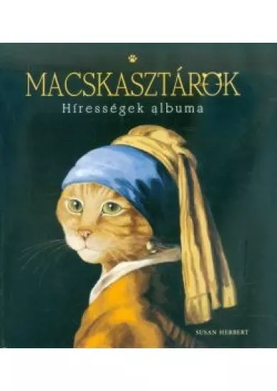 MACSKASZTÁROK /HÍRESSÉGEK ALBUMA