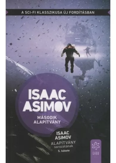 Második alapítvány - Alapítvány sorozat 5.