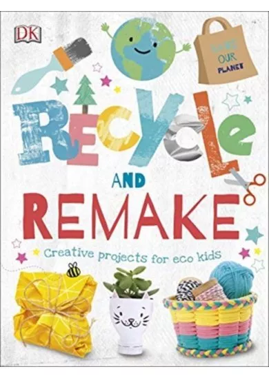 Recycle and Remake