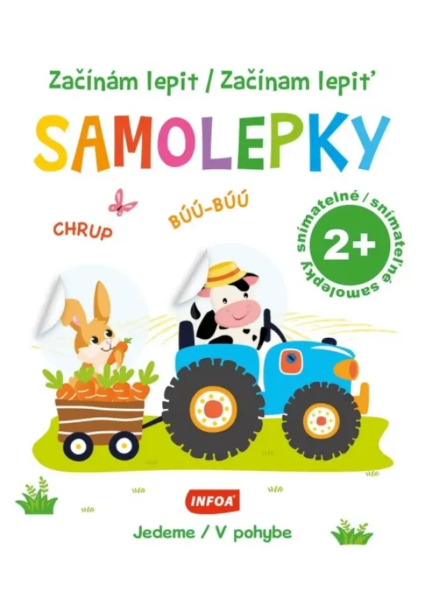 Začínam lepiť samolepky - V pohybe