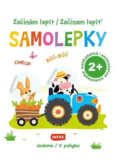 Začínam lepiť samolepky - V pohybe