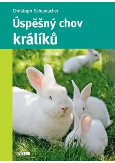 Úspěšný chov králíků