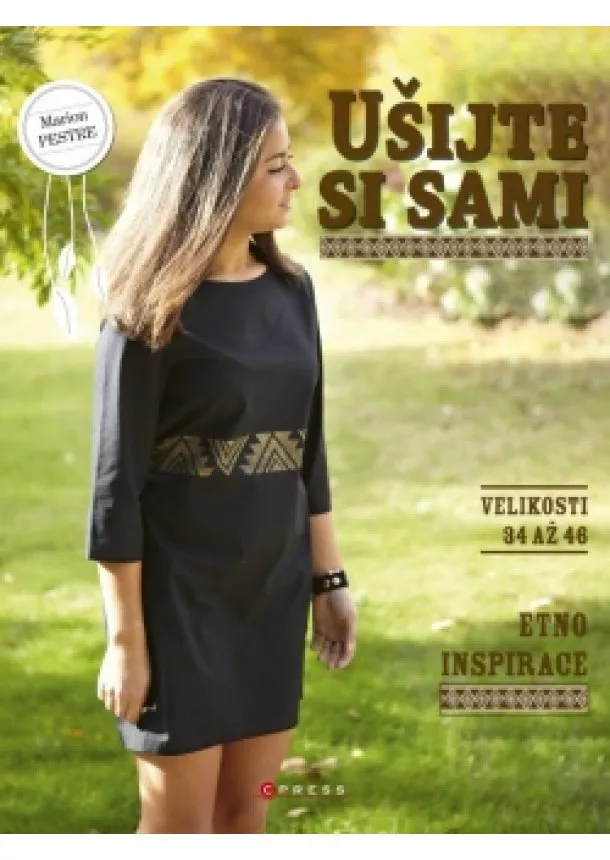 autora nemá - Ušijte si sami