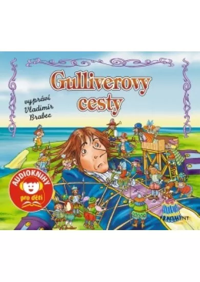 Gulliverovy cesty (audiokniha pro děti)