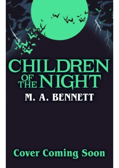 Children of the Night (Young Gothic Book 2)