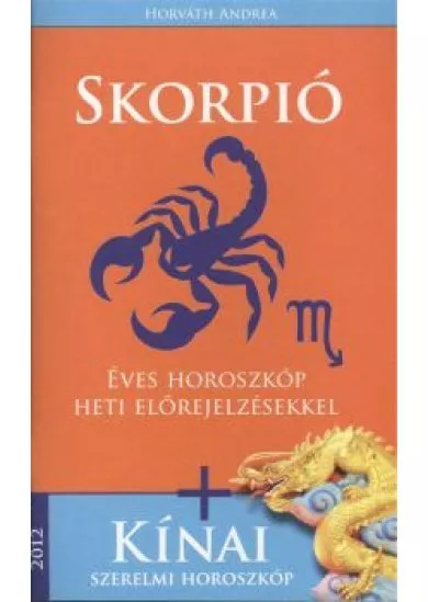 SKORPIÓ 2012.