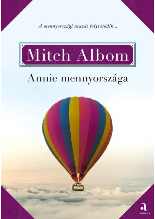 Mitch Albom - Annie mennyországa