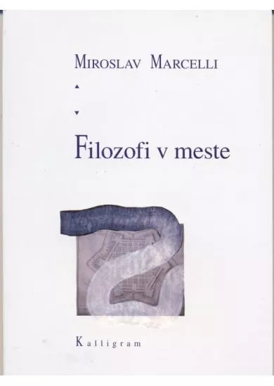 Filozofi v meste - 2. vydanie