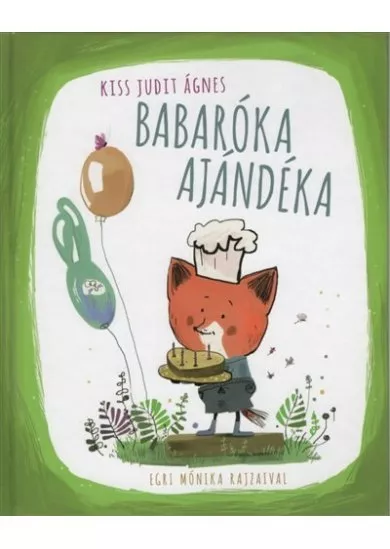 Babaróka ajándéka (új kiadás)