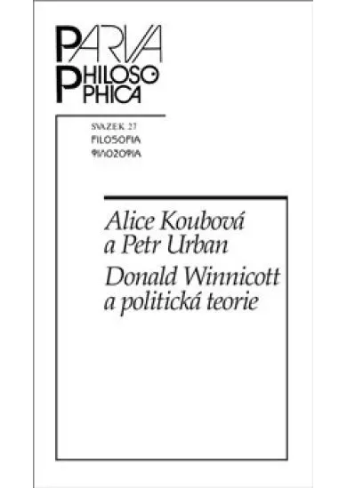 Donald Winnicott a politická teorie