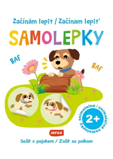 Začínam lepiť samolepky - Zošit so psíkom