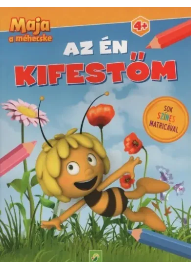 Maja a méhecske: Az én kifestőm - Sok színes matricával